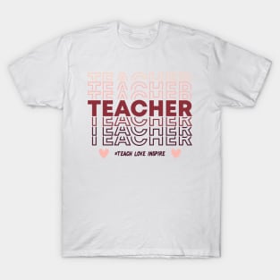 Teach Love Inspire Back to School T-Shirt